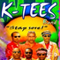 K-TEES BAND