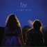 Far