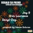 Jay R, Kris Lawrence, Daryl Ong
