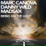 Marc Canova, Danny Wild, Madsax