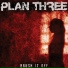 gr. Plan Three