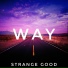 Strange Good