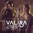 Valira, Manuela Vellés