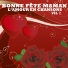 Bonne Fête Maman