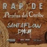 Santaflow, Dyem
