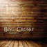 Bing Crosby & Mills Brothers