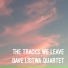 Dave Listwa Quartet