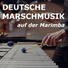 Deutsche Märsche, Marschmusikanten