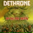 Dethrone