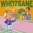 WHO?SANE