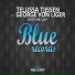 Telussa Tijssen feat. George von Liger