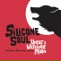 Silicone Soul