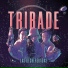 Tribade feat. Arianna Puello