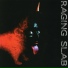 Raging Slab