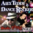 Alex Teddy, Dance Rocker feat. Sheby