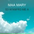 MAA MARY