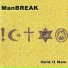 Manbreak