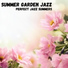 Summer Garden Jazz