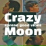 CrazyMoon