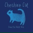 Cheshire Cat