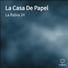 La Rabia 24