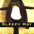 Sleepy Ray