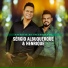 Sérgio Albuquerque e Henrique