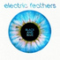 Electric Feathers