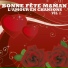Bonne Fête Maman