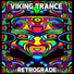 Viking Trance