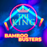 Bamboo Busters
