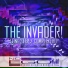The Invader!
