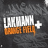 Lakmann, Orange Field