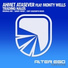 Ahmet Atasever ft. Monty Wells
