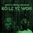 Lifestyle feat. Kola Williams, Terry Apala