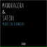 Mandragora, Satori