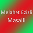Melahet Ezizli