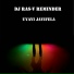 DJ Ras-v Reminder