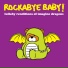 Rockabye Baby!