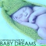 Dreaming Baby Dreams