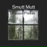 Smutt Mutt