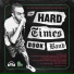 The Hard Times Book Band