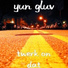 Yun Gluv feat. Zed Zilla