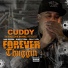 Cuddy feat. King Cydal, San Quinn, Celly Cel