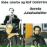 Ebbe Jularbo, Rolf Dahlström