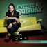 Everyday Sunday