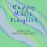 Happy Music Playlist
