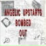 Angelic upstarts - [1992 - Bombed Out]