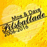 Moe & Dave