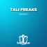 Tali Freaks